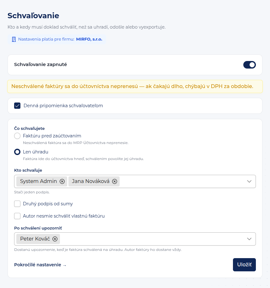 Nastavenie schvaľovania — režim Len úhradu